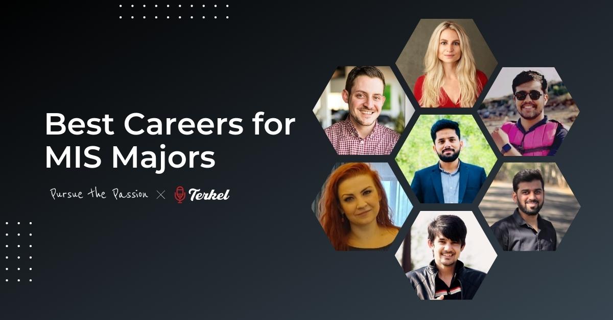 9 Best Careers for MIS Majors Pursue The Passion