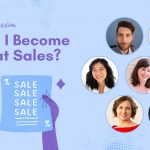 How do I become Better at Sales