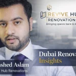 Interview with Jamshed Ahmed, Founder & Renovation Consultant (Dubai), Revive Hub Renovations Dubai